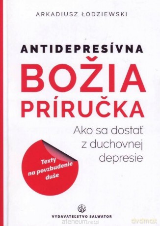 Antidepresivna Bozia prirucka - Arkadiusz Łodziewski [KSIĄŻKA]