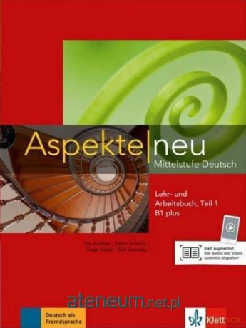 Aspekte Neu B1+ LB + ćwiczenie Teil 1 + online [KSIĄŻKA]