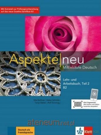 Aspekte Neu B2+ LB + ćwiczenie Teil 2 + online [KSIĄŻKA]