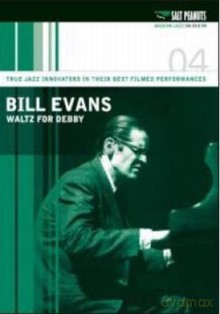 Bill Evans: Waltz for Debby [DVD]