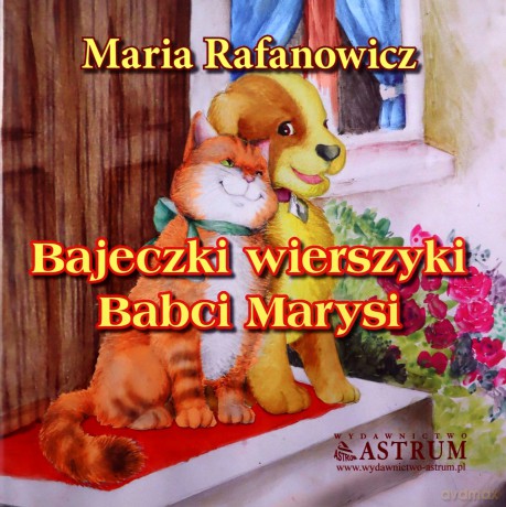 Bajkeczki wierszyki babci Marysi - Maria Rafanowicz [KSIĄŻKA]
