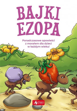Bajki Ezopa - Ezop [KSIĄŻKA]