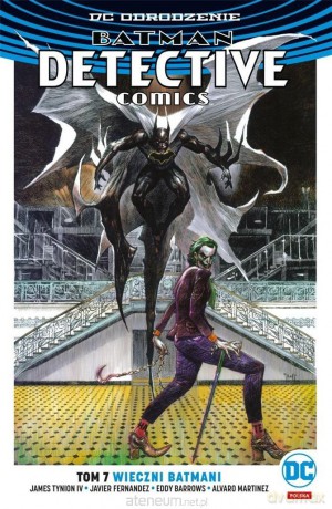 Batman Detective Comics (Tom 7) Wieczni Batmani [KOMIKS]