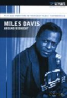 Miles Davis: Around Midnight [DVD]