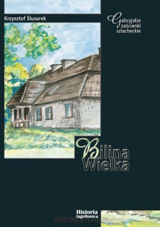 Bilina Wielka - Krzysztof Ślusarek [KSIĄŻKA]