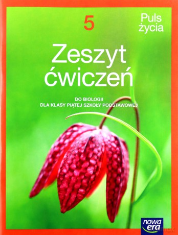 Biologia Szkoła podstawowa 5 Puls Życia ćwiczenie - Jolanta Holeczek, Jacek Pawłowski, Jolanta Pawłowska [KSIĄŻKA]