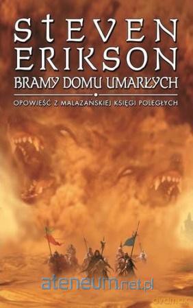 Bramy domu umarłych - Steven Erikson [KSIĄŻKA]