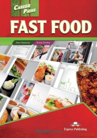 Career Paths: Fast Food + DigiBook - Alan Seymour, Jenny Dooley [KSIĄŻKA]