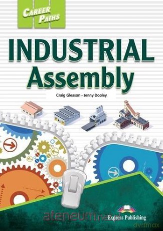 Career Paths: Industrial Assembly - Jenny Dooley, Craig Gleason [KSIĄŻKA]