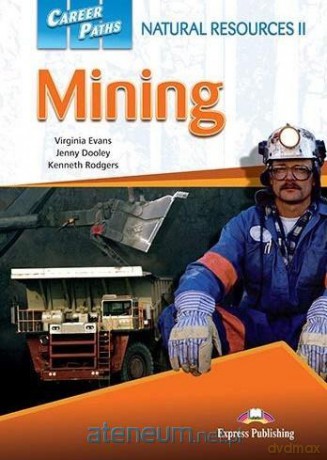 Career Paths: Mining + DigiBook - Kenneth Rodgers, Virginia Evans, Jenny Dooley [KSIĄŻKA]