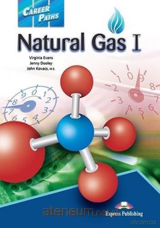 Career Paths: Natural Gas I + DigiBook - Virginia Evans, Jenny Dooley, John Kovacs [KSIĄŻKA]