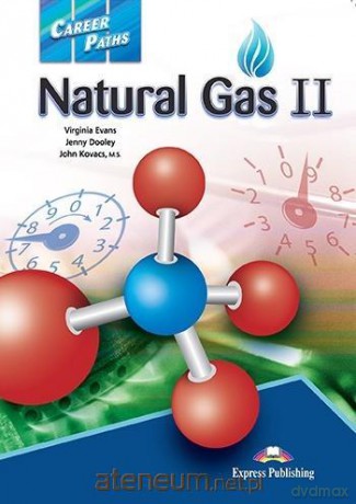 Career Paths: Natural Gas II + DigiBook - Virginia Evans, Jenny Dooley, John Kovacs [KSIĄŻKA]