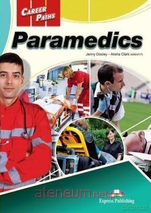 Career Paths: Paramedics + DigiBook - Jenny Dooley, Alisha Clark [KSIĄŻKA]
