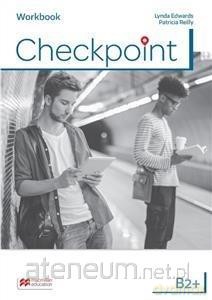 Checkpoint B2+ ćwiczenie - Lynda Edwards, Patricia Reilly [KSIĄŻKA]
