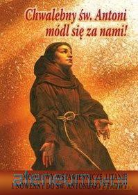 Chwalebny św. Antoni, módl się za nami! [KSIĄŻKA]
