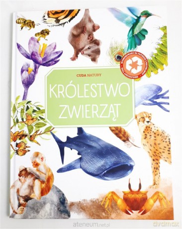 Cuda natury - Królestwo zwierząt [KSIĄŻKA]