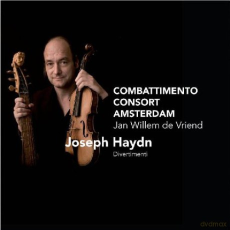 Combattimento Consort Amsterdam, Jan Willem de Vriend: Joseph Haydn: Divertimenti (Hybrid) [SACD]