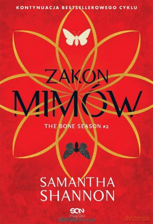 Czas Żniw (Tom 2) Zakon Mimów - Samantha Shannon, Regina Kołek [KSIĄŻKA]