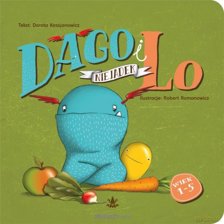 Dago i Lo. Niejadek - Dorota Kassjanowicz, Robert Romanowicz [KSIĄŻKA]