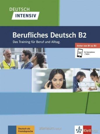Deutsch intensiv. Berufliches Deutsch B2 [KSIĄŻKA]