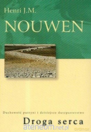 Droga serca - Henri J.M. Nouwen [KSIĄŻKA]