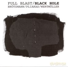 Full Blast: Black Hole + Live In Tampere [2CD]