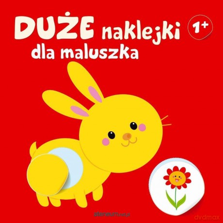 Duże naklejki dla maluszka - królik 1+ [KSIĄŻKA]