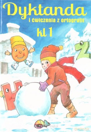 Dyktanda i świczenia z ortografii Szkoła podstawowa kl.1 - Robert Zaręba [KSIĄŻKA]