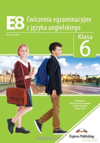 E8. Ćwiczenia egzaminacyjne Szkoła podstawowa 6 - Jenny Dooley [KSIĄŻKA]