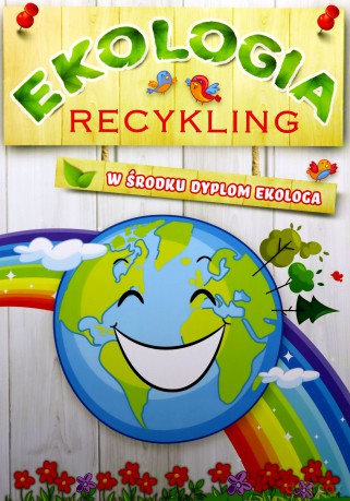 Ekologia Recykling [KSIĄŻKA]