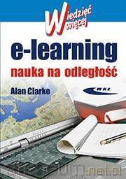 E-learning nauka na odległość - Alan Clarke [KSIĄŻKA]