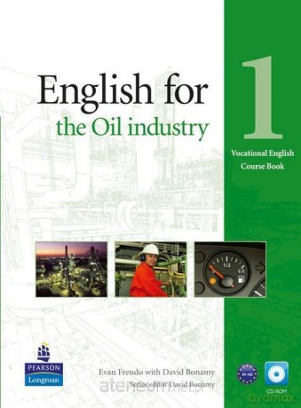 English for the Oil industry 1 A1-A2 - Evan Frendo, David Bonamy [KSIĄŻKA]