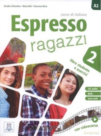 Espresso ragazzi 2 podręcznik - Maria Bal, Euridice Orlandino, Giovanna Rizzo [KSIĄŻKA]