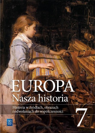 Europa.Nasza historia Szkoła podstawowa 7 Suplement [KSIĄŻKA]