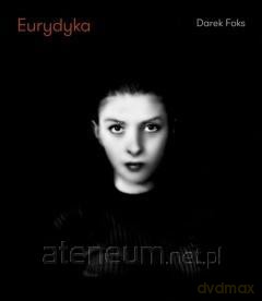 Eurydyka - Darek Foks [KSIĄŻKA]
