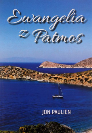 Ewangelia z Patmos - Jon Paulien [KSIĄŻKA]
