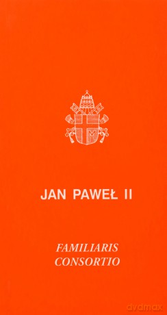 Familiaris consortio - Jan Paweł II [KSIĄŻKA]