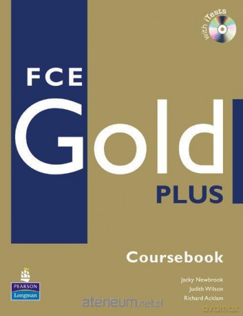 FCE Gold Plus with iTest CD gratis [KSIĄŻKA]