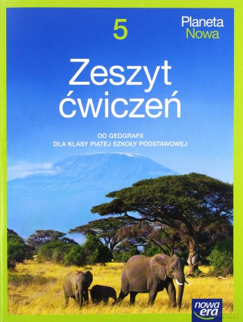 Geografia Szkoła podstawowa 5 Planeta Nowa ćwiczenie [KSIĄŻKA]