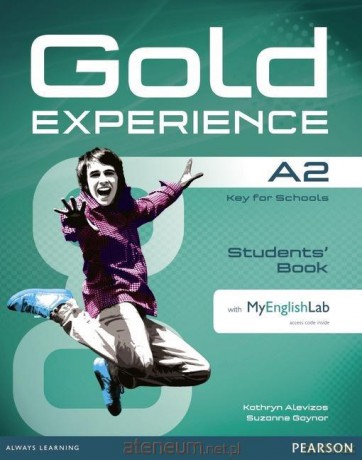 Gold Experience A2 + MyEnglishLab - Kathryn Alevizos, Suzanne Gaynor [KSIĄŻKA]