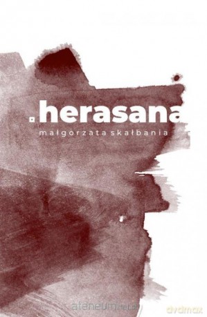 Herasana - Małgorzata Skałbania [KSIĄŻKA]