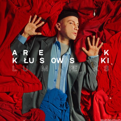 Arek Kłusowski: Lumpeks [CD]