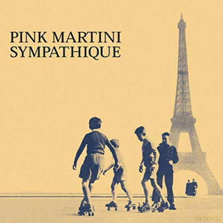 Pink Martini: Sympatique [Winyl]