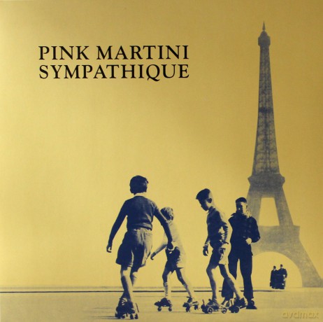 Pink Martini: Sympatique [Winyl]