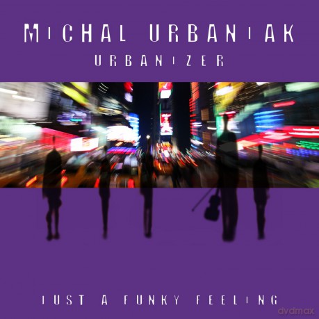 Michał Urbaniak: Urbanizer [CDl]