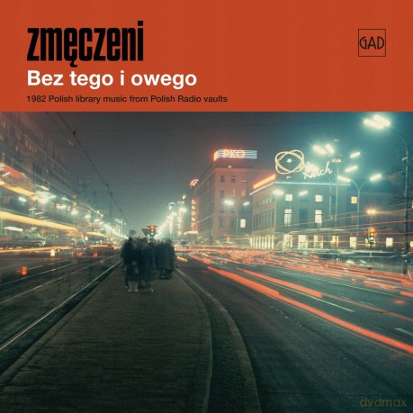 Zmęczeni: Bez tego i owego [CD]