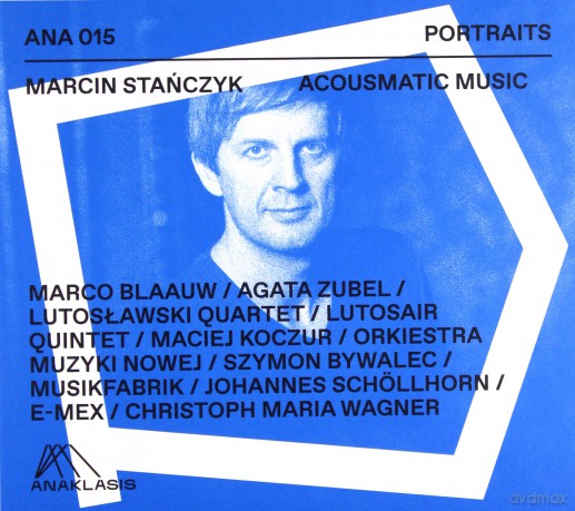 Marcin Stańczyk. Muzyka Akuzmatyczna [2CD]