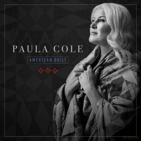 Cole Paula: American Quilt [CD]