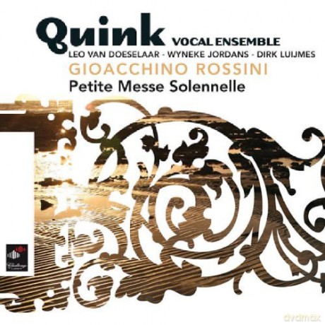 Quink Vocal Ensemble: Gioacchino Rossini: Petite Messe Solennelle [2CD]