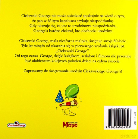 Ciekawski George i urodzinowa niespodzianka - Margret Rey, H.A. Rey [KSIĄŻKA]